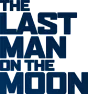 The Last Man on the Moon  | &laquo; previous thread