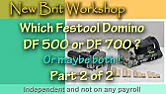 New Brit Workshop and Festool Domino | &laquo; previous thread