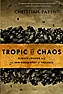 Organic Gardening in a Hotter, Drier World |  Tropic of Chaos: Climate Change and the New Geography of Violence by Christian...