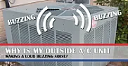 central air outside unit buzzing  | &laquo; previous thread